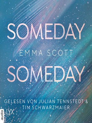 cover image of Someday, Someday--Only-Love-Trilogie, Teil 3